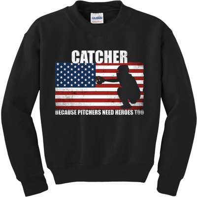 Baseball Softball Catcher because Pitchers need Heros too Kids Sweatshirt