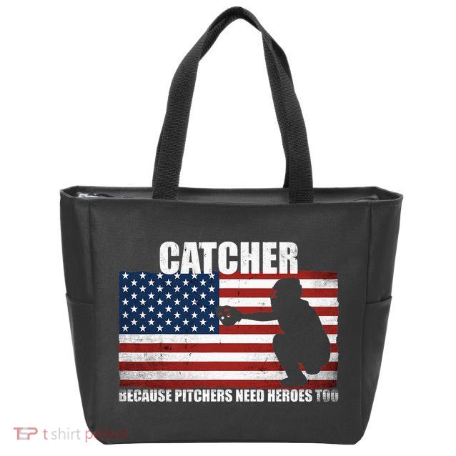 Baseball Softball Catcher because Pitchers need Heros too Zip Tote Bag