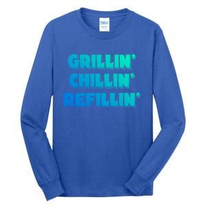 Bbq Smoker Chillin Grillin Refillin Grill Things Barbecue Cute Gift Tall Long Sleeve T-Shirt