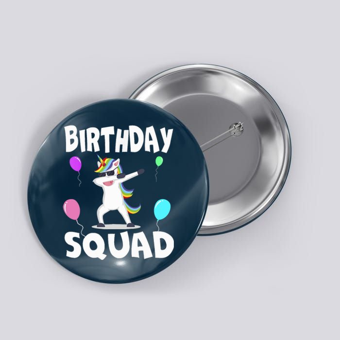 Birthday Squad Cute Unicorn Bday Team Button