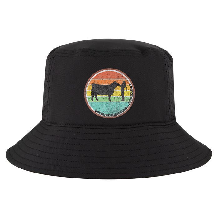 Because Show Cows ...Obviously Fun Cattle Showing Fair Cool Comfort Performance Bucket Hat