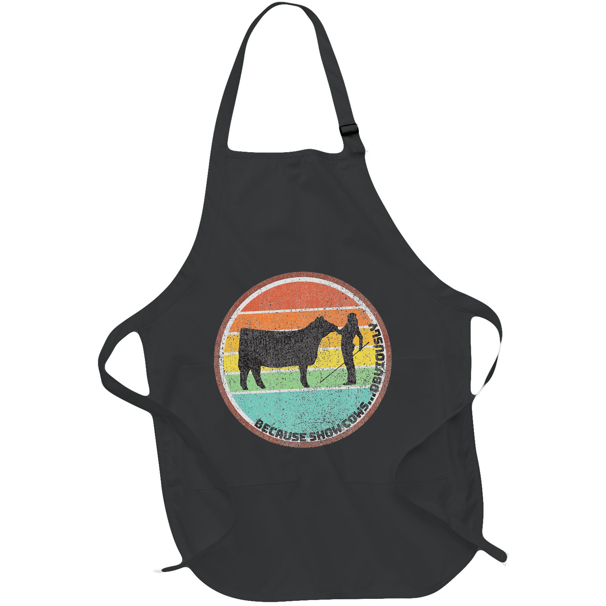 Because Show Cows ...Obviously Fun Cattle Showing Fair Apron