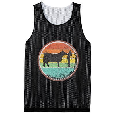 Because Show Cows ...Obviously Fun Cattle Showing Fair Mesh Reversible Basketball Jersey Tank