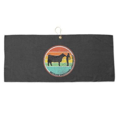 Because Show Cows ...Obviously Fun Cattle Showing Fair Large Microfiber Waffle Golf Towel