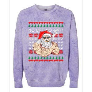 Bad Santa Claus Ugly Christmas Sweater No Lift No Gift Xmas Great Gift Colorblast Crewneck Sweatshirt