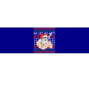 Bad Santa Claus Ugly Christmas Sweater No Lift No Gift Xmas Great Gift Bumper Sticker