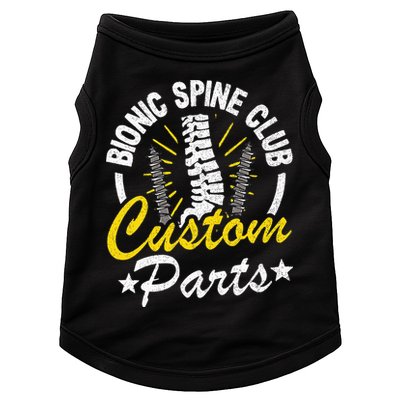 Bionic Spine Club Customs Parts Funny Back Surgery Recovery Doggie Tank