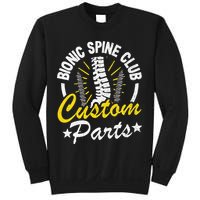 Bionic Spine Club Customs Parts Funny Back Surgery Recovery Sweatshirt