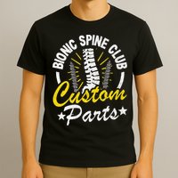 Bionic Spine Club Customs Parts Funny Back Surgery Recovery T-Shirt