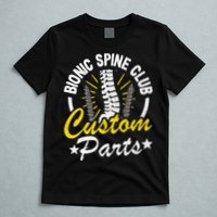 Bionic Spine Club Customs Parts Funny Back Surgery Recovery T-Shirt