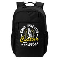 Bionic Spine Club Customs Parts Funny Back Surgery Recovery Backpack