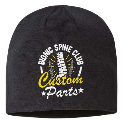 Bionic Spine Club Customs Parts Funny Back Surgery Recovery Sustainable Beanie