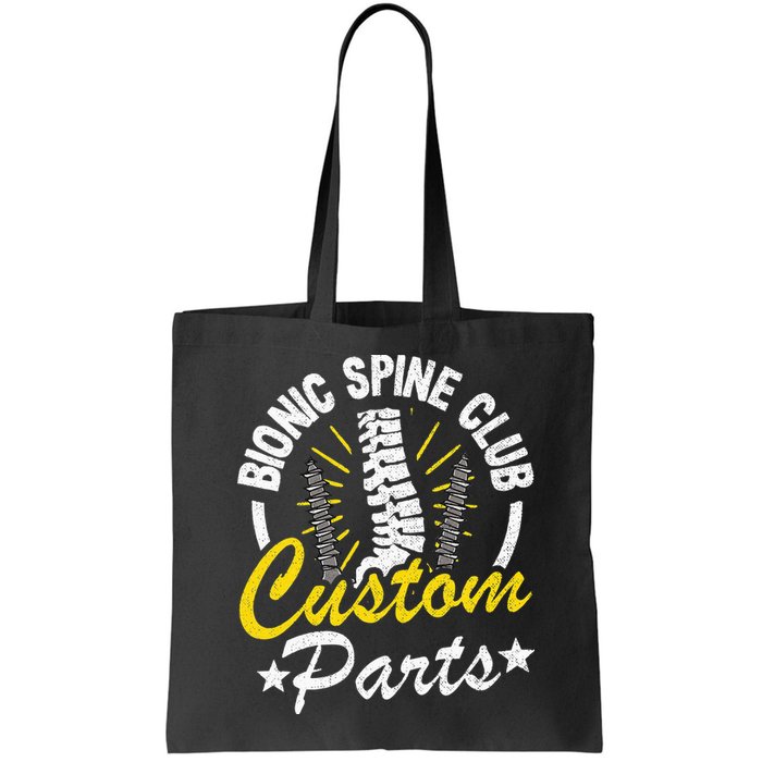 Bionic Spine Club Customs Parts Funny Back Surgery Recovery Bag