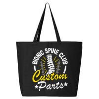 Bionic Spine Club Customs Parts Funny Back Surgery Recovery 25L Jumbo Tote