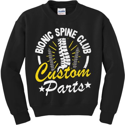 Bionic Spine Club Customs Parts Funny Back Surgery Recovery Kids Sweatshirt