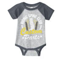 Bionic Spine Club Customs Parts Funny Back Surgery Recovery Infant Baby Jersey Bodysuit