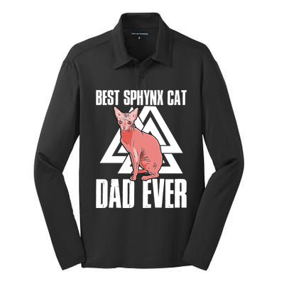 Best Sphynx Cat Dad Ever Great Gift Silk Touch Performance Long Sleeve Polo