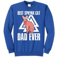 Best Sphynx Cat Dad Ever Great Gift Sweatshirt