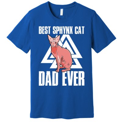 Best Sphynx Cat Dad Ever Great Gift Premium T-Shirt