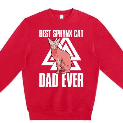 Best Sphynx Cat Dad Ever Great Gift Premium Crewneck Sweatshirt