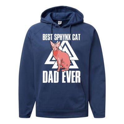 Best Sphynx Cat Dad Ever Great Gift Performance Fleece Hoodie