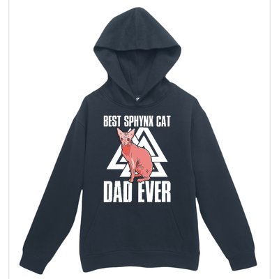 Best Sphynx Cat Dad Ever Great Gift Urban Pullover Hoodie