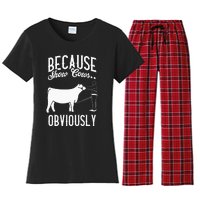 Because Show Cows Obviously Funny Cattle Showing Lover Women's Flannel Pajama Set