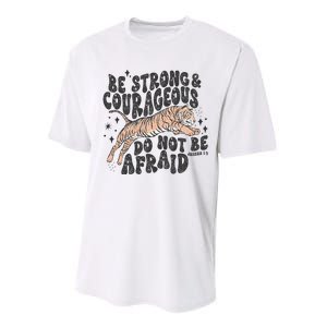 Be Strong Courageous Tiger Christian Religious Performance Sprint T-Shirt