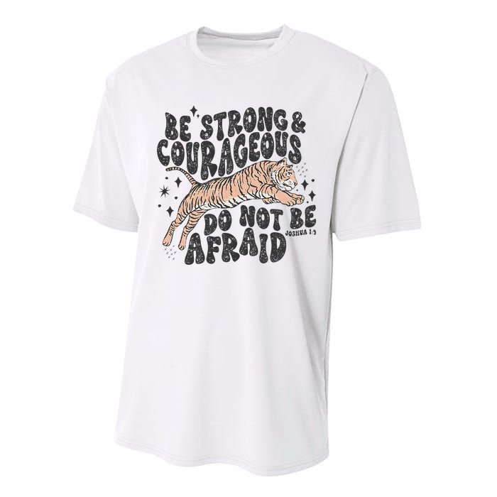 Be Strong Courageous Tiger Christian Religious Performance Sprint T-Shirt