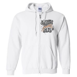 Be Strong Courageous Tiger Christian Religious Full Zip Hoodie