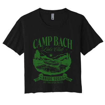 Bride Squad Camp Bach Lake Club Bachelorette Party 2024 Crop Top