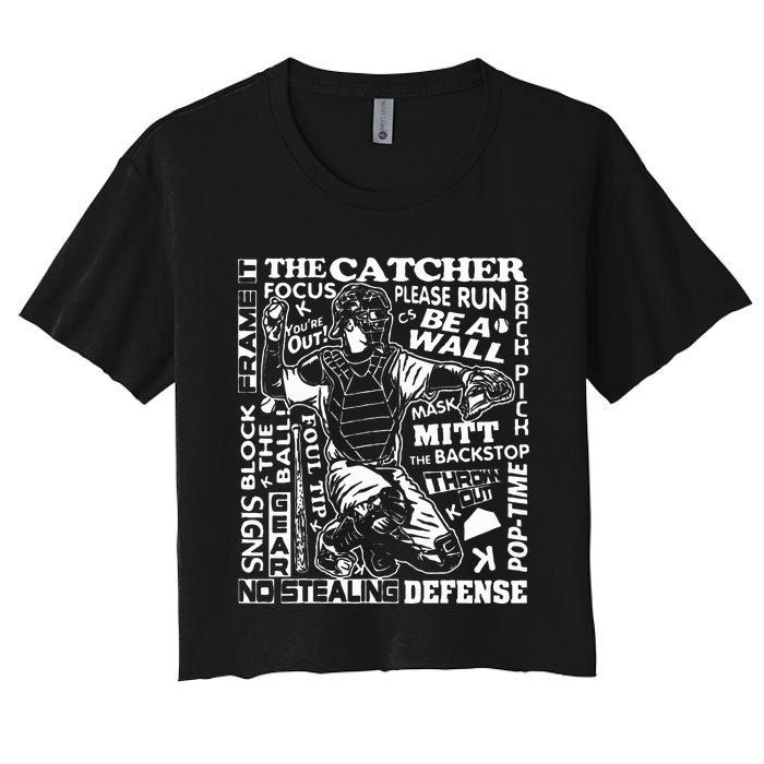 Baseball Softball Catcher Word Art Sayings Catcher Women's Crop Top Tee