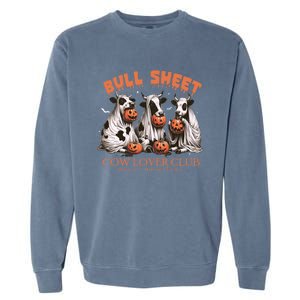 Bull Sheet Cow Lover Club Moo I Mean Boo Funny Halloween Funny Gift Garment-Dyed Sweatshirt