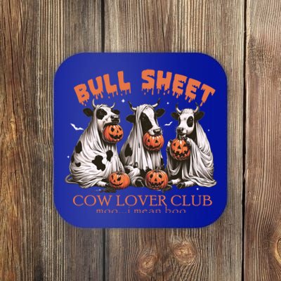 Bull Sheet Cow Lover Club Moo I Mean Boo Funny Halloween Funny Gift Coaster