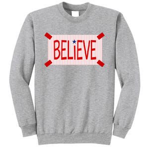 Believe Philadelphia Baseball Fan Sweatshirt