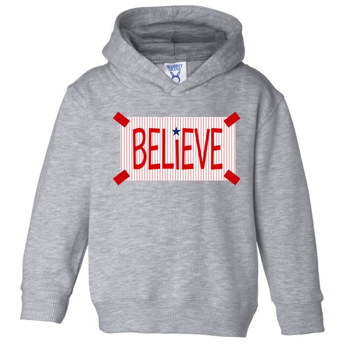 Believe Philadelphia Baseball Fan Toddler Hoodie