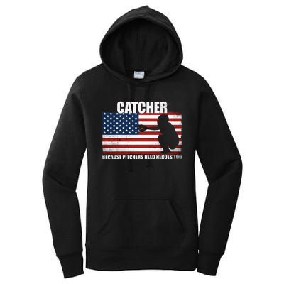 Baseball Softball Catcher Because Pitchers Need Heros Too Women's Pullover Hoodie