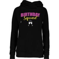 Birthday Squad Champagne Toast Womens Funnel Neck Pullover Hood