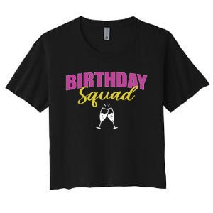 Birthday Squad Champagne Toast Women's Crop Top Tee