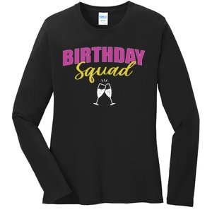 Birthday Squad Champagne Toast Ladies Long Sleeve Shirt