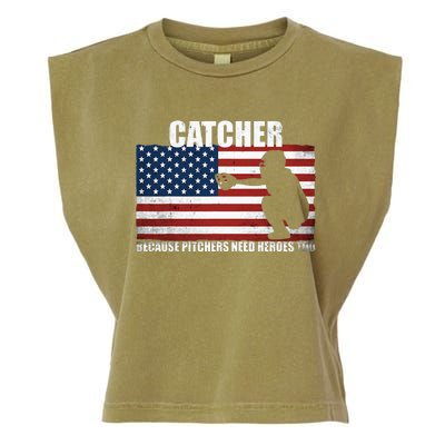 Baseball Softball Catcher Because Pitchers Need Heros Too Garment-Dyed Women's Muscle Tee