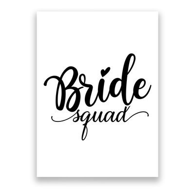 Bride Squad Cute Wedding Poster