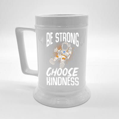 Be Strong Choose Kindness Be Kind Gift Beer Stein