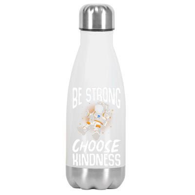 Be Strong Choose Kindness Be Kind Gift Stainless Steel Insulated Water Bottle