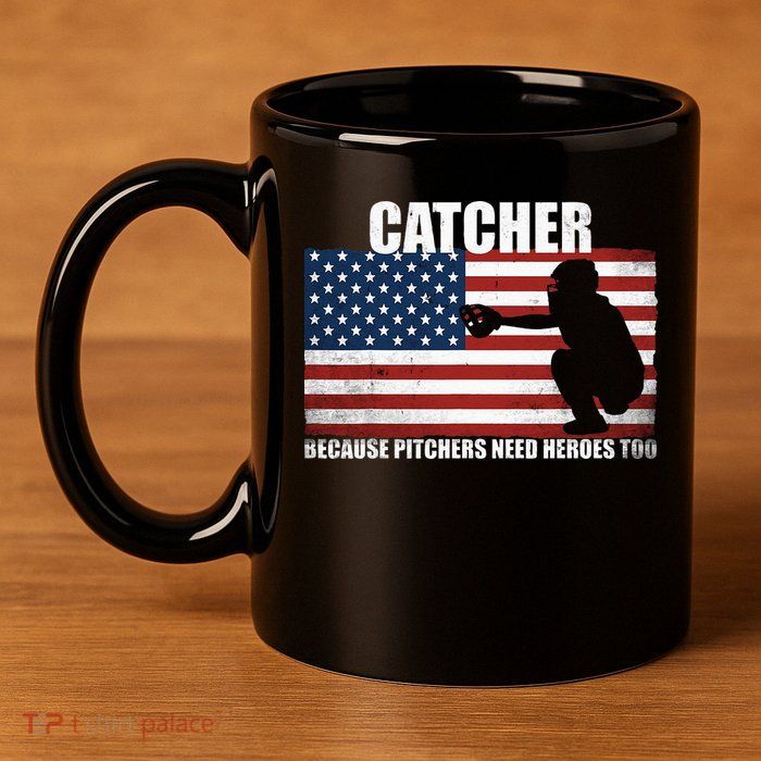 Baseball Softball Catcher Because Pitchers Need Heros Too 11oz C Handle Ceramic Mug
