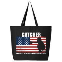 Baseball Softball Catcher Because Pitchers Need Heros Too 25L Jumbo Tote