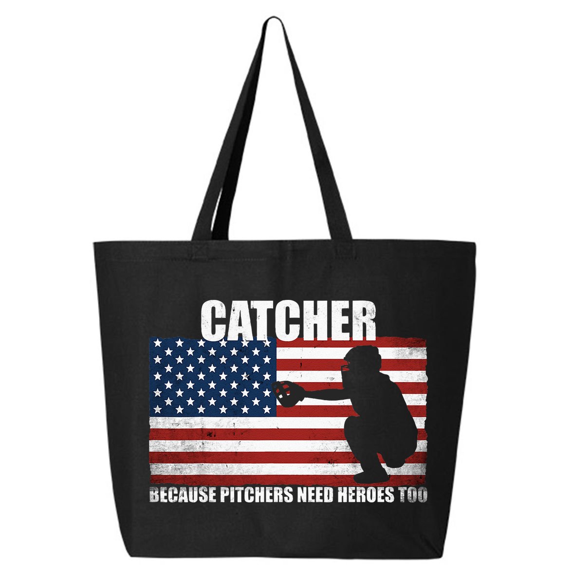 Baseball Softball Catcher Because Pitchers Need Heros Too 25L Jumbo Tote