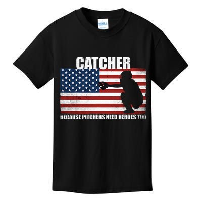 Baseball Softball Catcher Because Pitchers Need Heros Too Kids T-Shirt