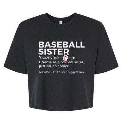 Baseball Sister Definition Little Sister Biggest Fan Bella+Canvas Jersey Crop Tee