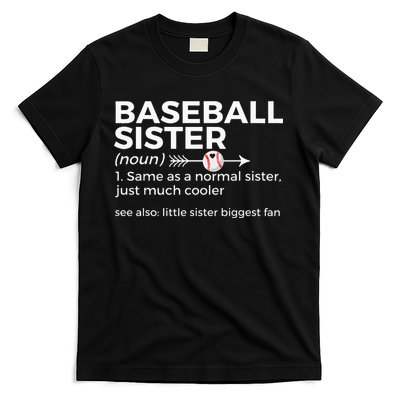 Baseball Sister Definition Little Sister Biggest Fan T-Shirt